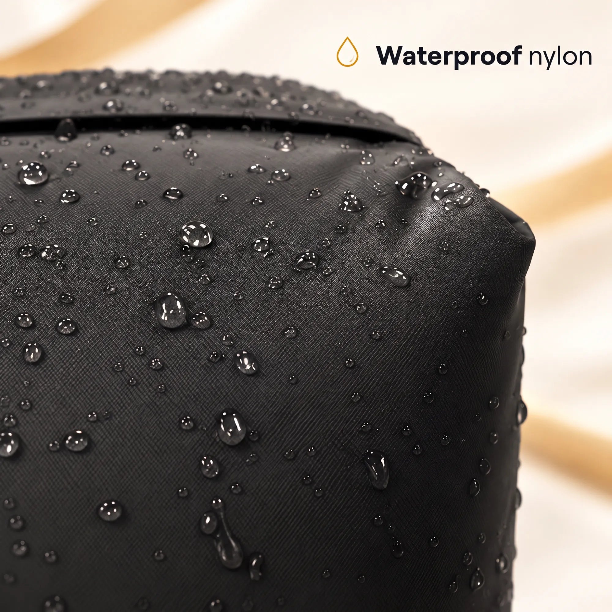 Waterproof nylon: water beads on the bag